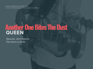 trascrizione per basso elettrico di Another one bites the dust dei Queen