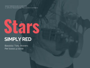 Trascrizione per basso di Stars dei Simply Red