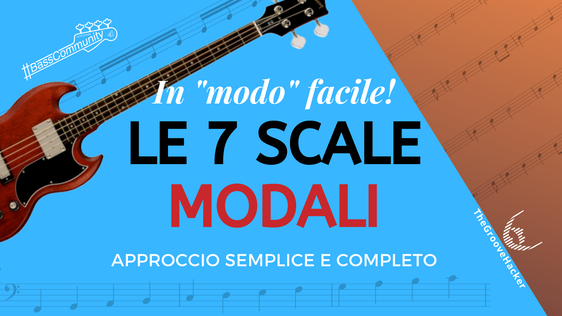Le 7 Scale Modali: approccio SEMPLICE ed EFFICACE!