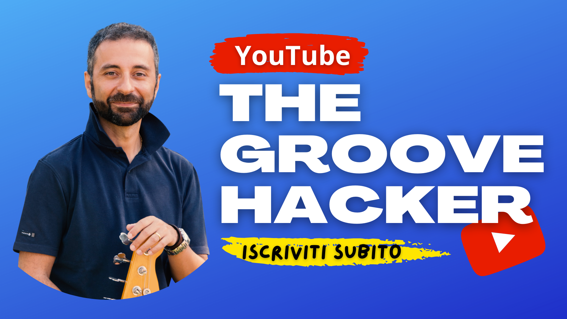 TheGrooveHacker sbarca su YouTube